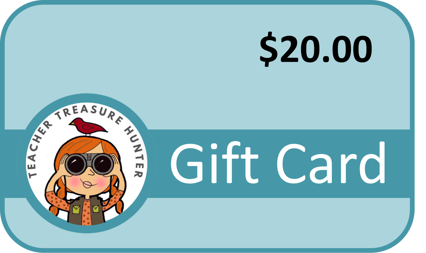 Teacher Treasure Hunter Gift Card