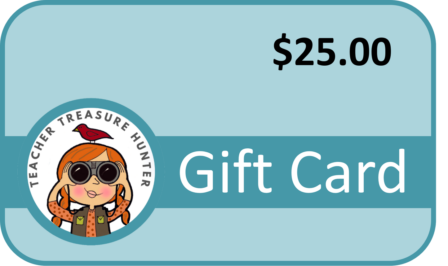 Teacher Treasure Hunter Gift Card