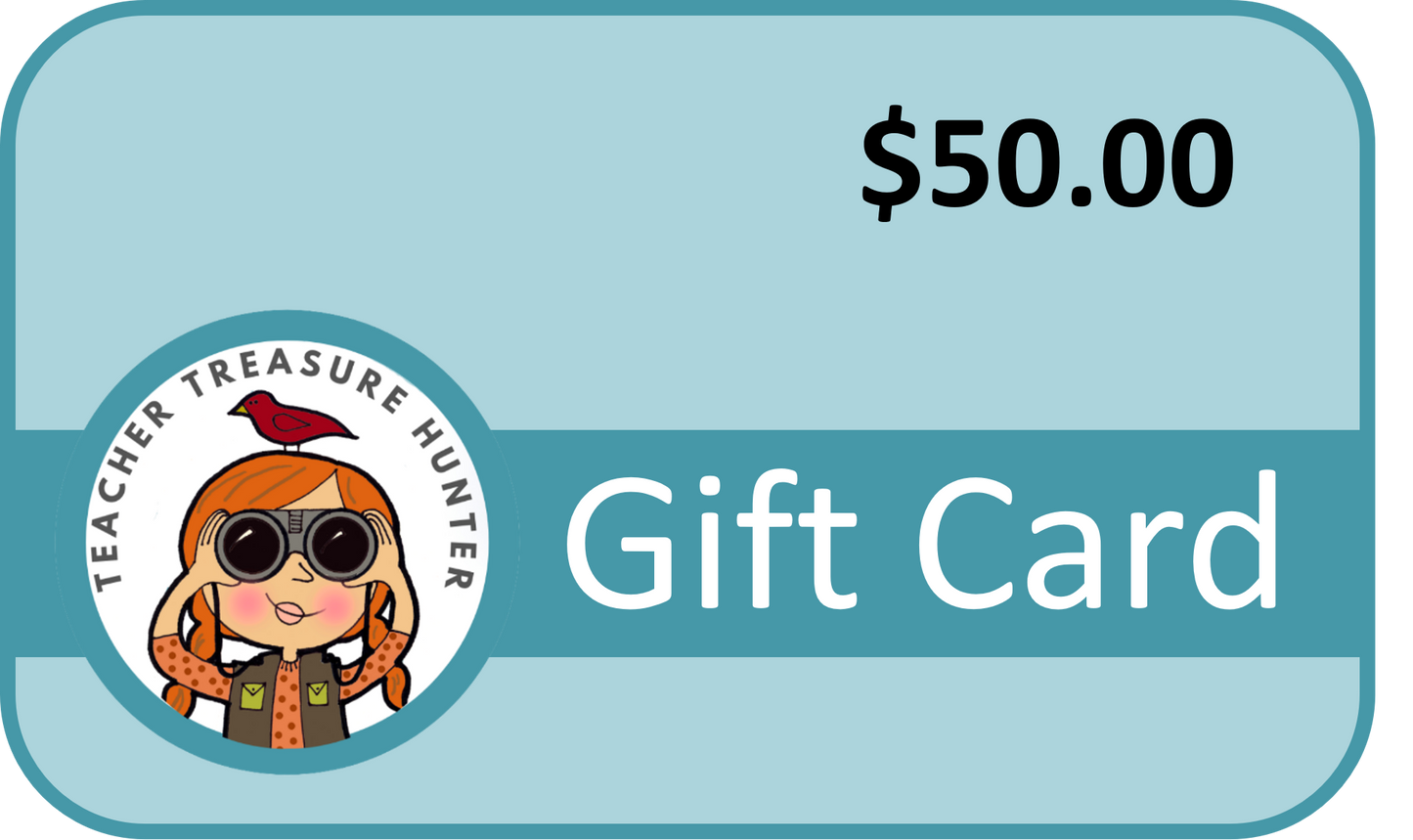 Teacher Treasure Hunter Gift Card