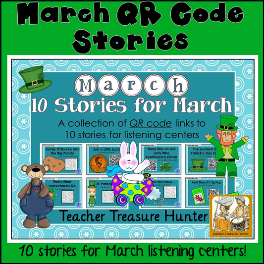 MARCH QR Code stories - 10 stories for March ~centers reading spring